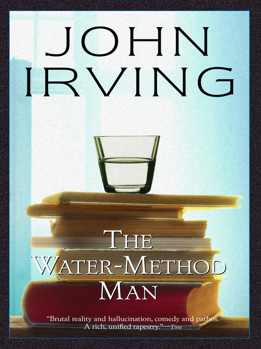 Title details for The Water-Method Man by John Irving - Wait list
